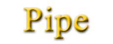 Pipe